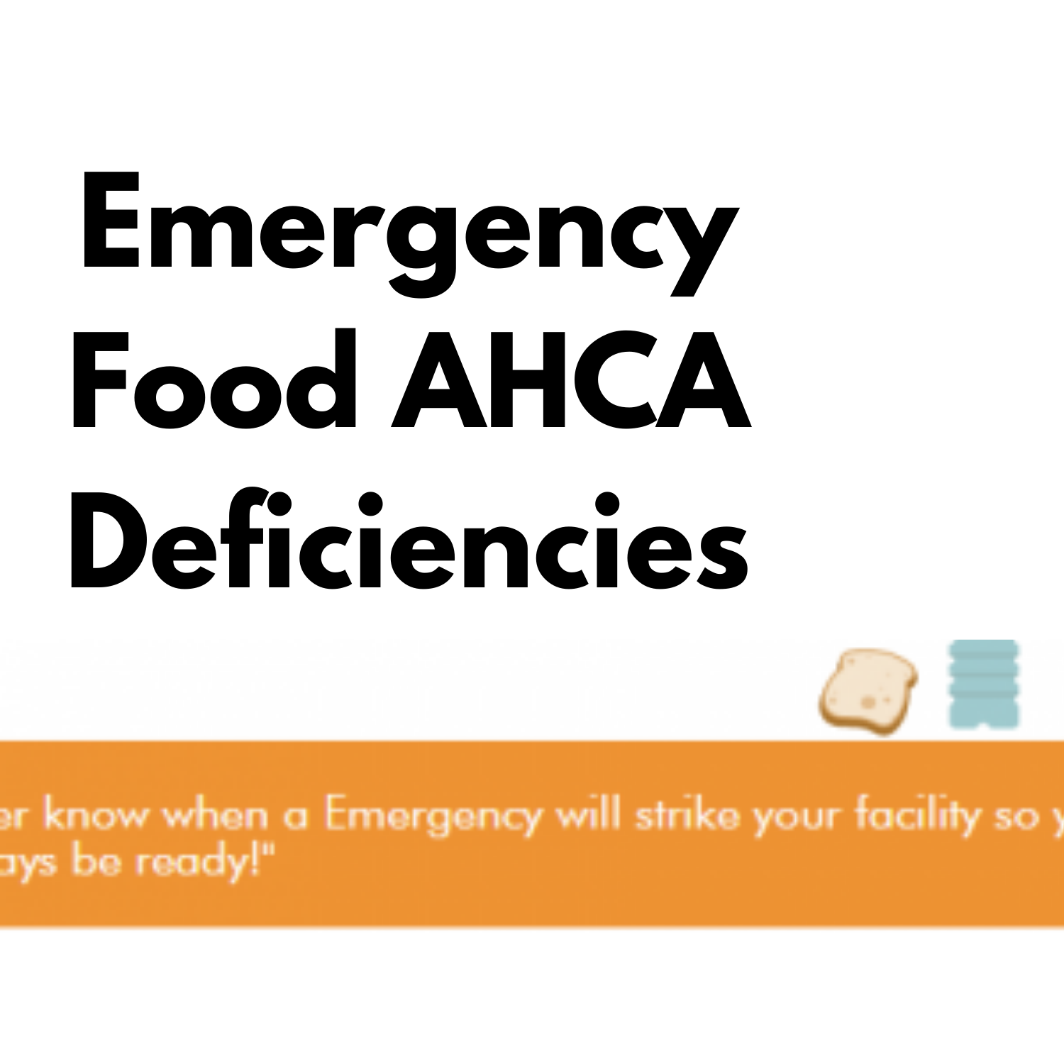 Emergency Food AHCA Deficiencies