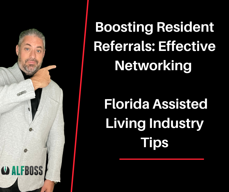 Boosting Resident Referrals Effective Networking Tips for the Florida