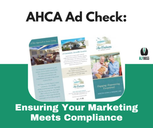 AHCA Ad Check: Ensuring Your Marketing Meets Compliance