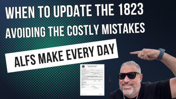 When to Update the 1823: Avoiding the Costly Mistakes ALFs Make Every Day