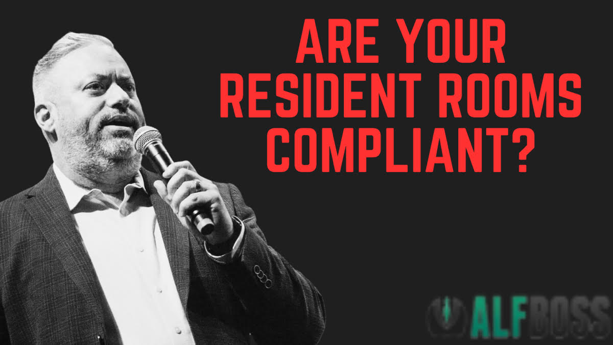 Are Your Resident Rooms Compliant? A Closer Look at 59A-36.014 Physical Plant Standards