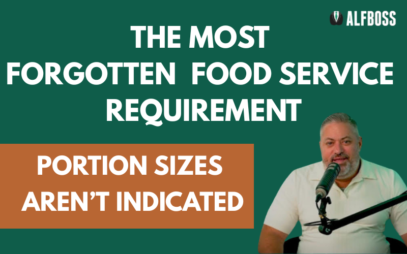 THE MOST FORGOTTEN FOOD SERVICE REQUIREMENT PORTION SIZES AREN’T INDICATED