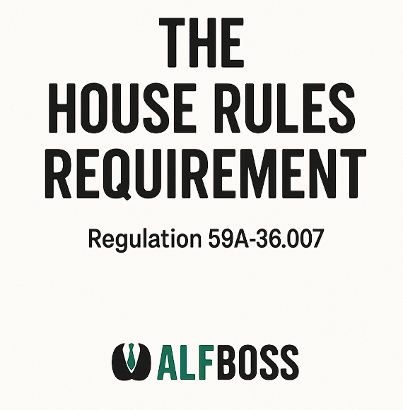 Are Your House Rules in Compliance? What You Need to Know About Regulation 59A-36.007