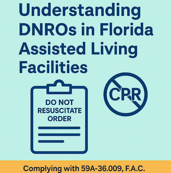 Understanding DNROs in Assisted Living