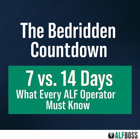 The Bedridden Countdown: 7 vs. 14 Days—What Every ALF Operator Must Know