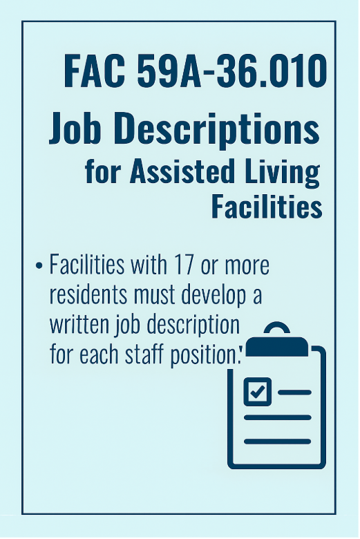 Job Descriptions Are Not Optional: Compliance with 59A-36.010 Staffing Standards
