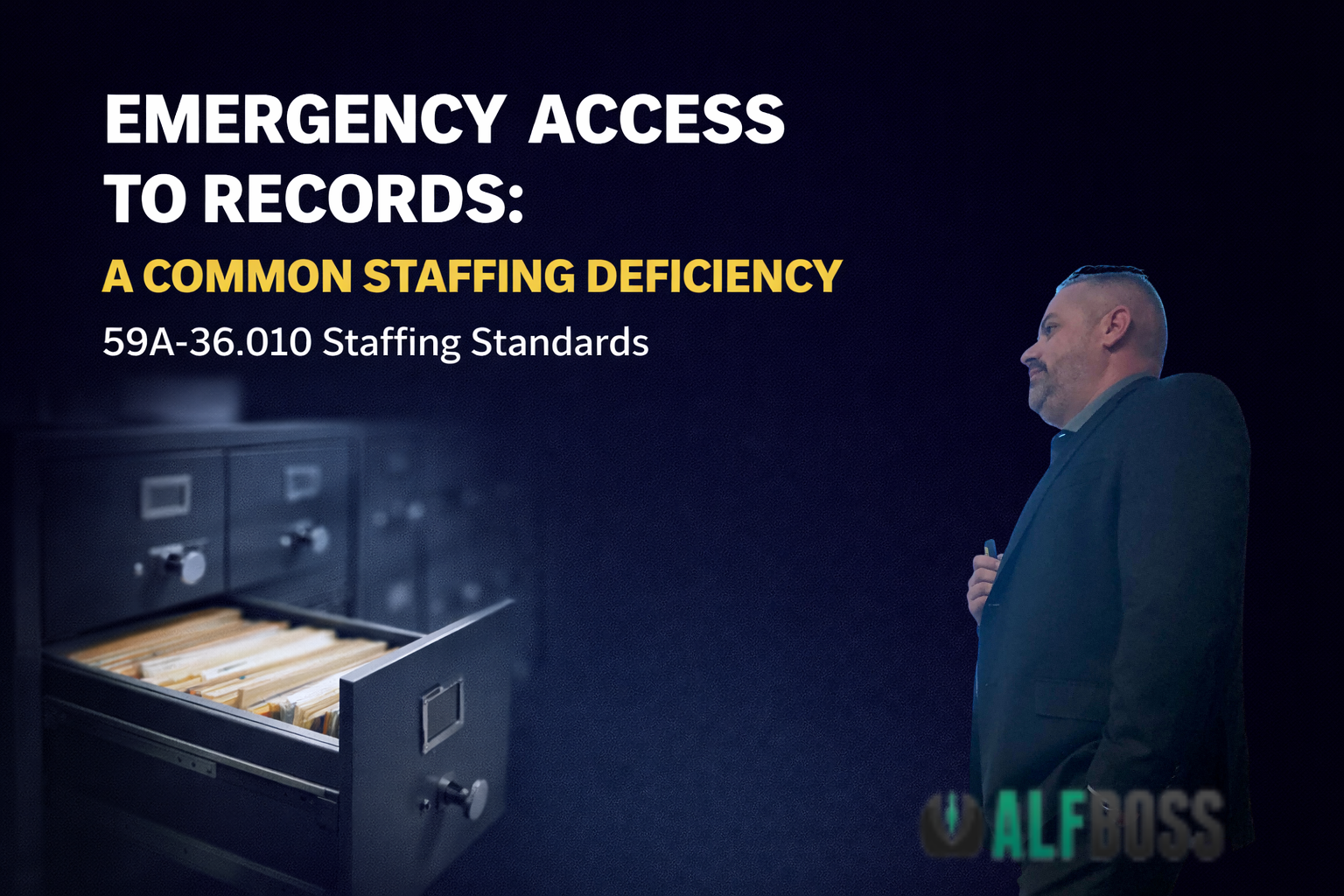 Emergency Access to Records: A Common Staffing Deficiency Under 59A-36.010