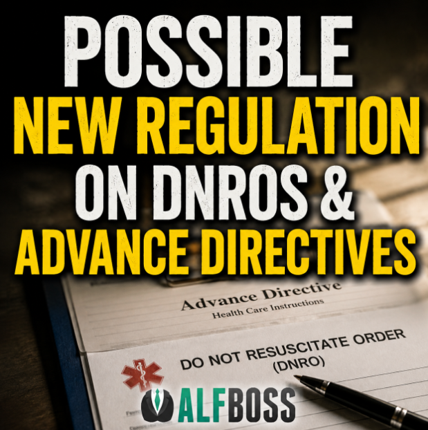 Florida Is Proposing Changes to the ALF DNRO Rule